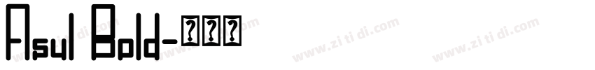 Asul Bold字体转换